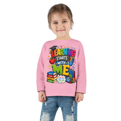Toddler Long Sleeve Tee — "Learning Starts With Me" Back-to-School Shirt