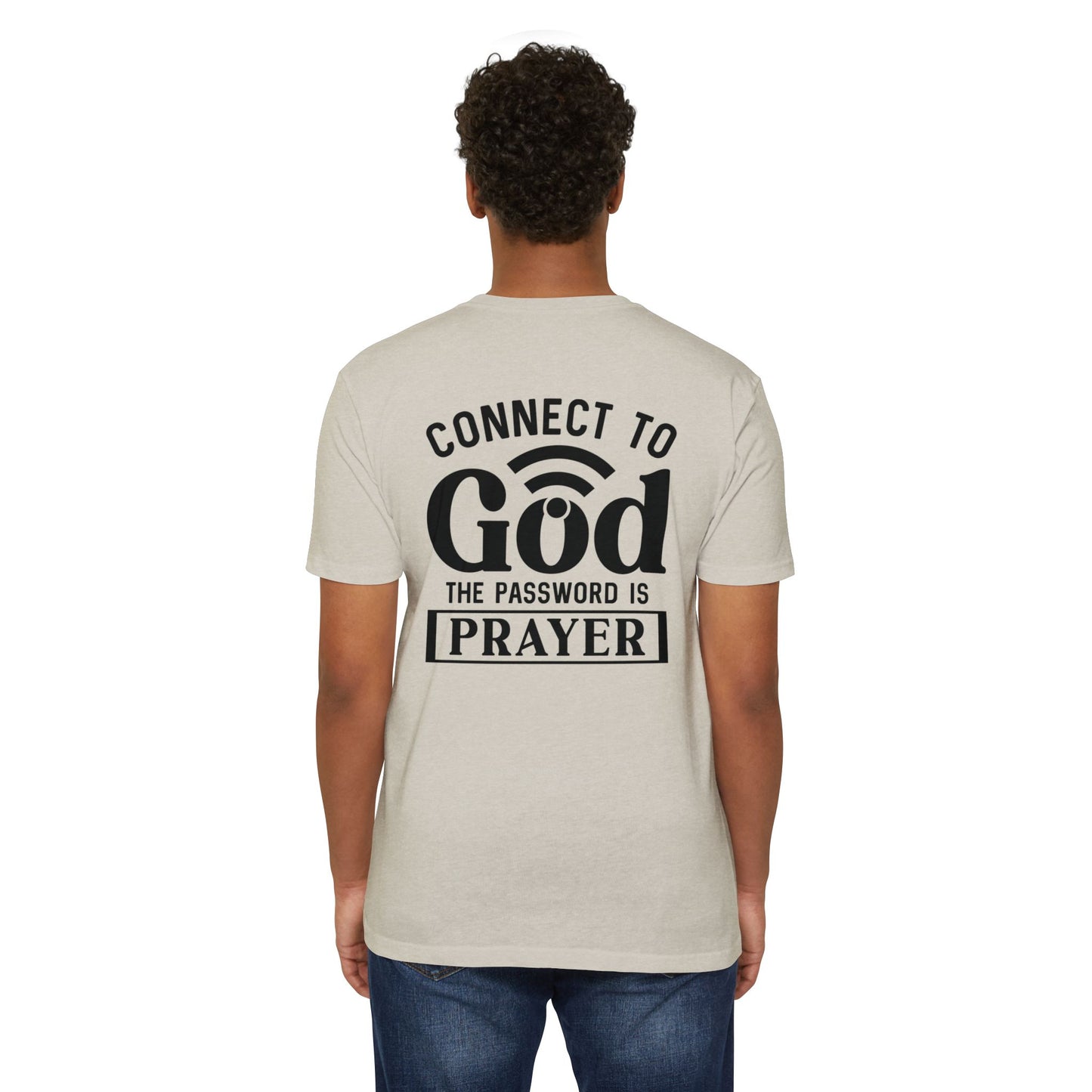 Connect to God T-Shirt — “The Password Is Prayer” Christian Faith Tee