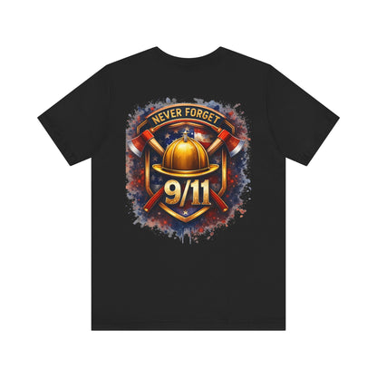 Never Forget 9/11 T‑Shirt — Firefighter Tribute Tee