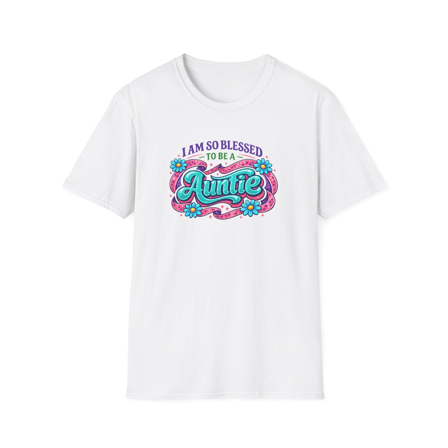 I Am So Blessed To Be A Auntie T-Shirt