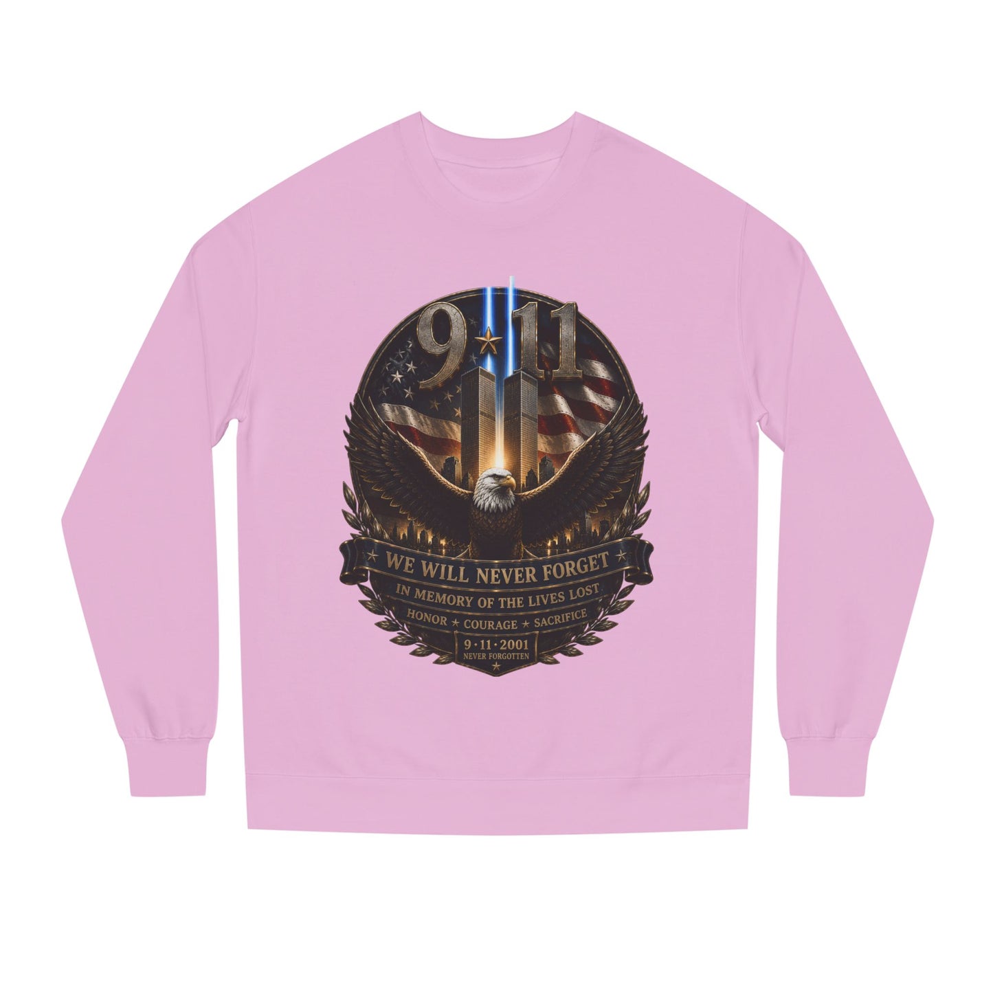 9/11 Memorial Sweatshirt — We Will Never Forget Tribute Crewneck