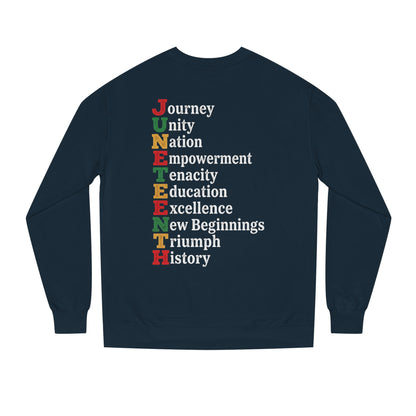 Juneteenth Crewneck Sweatshirt — "JUNETEENTH" Acrostic: Journey, Unity, Nation, Empowerment