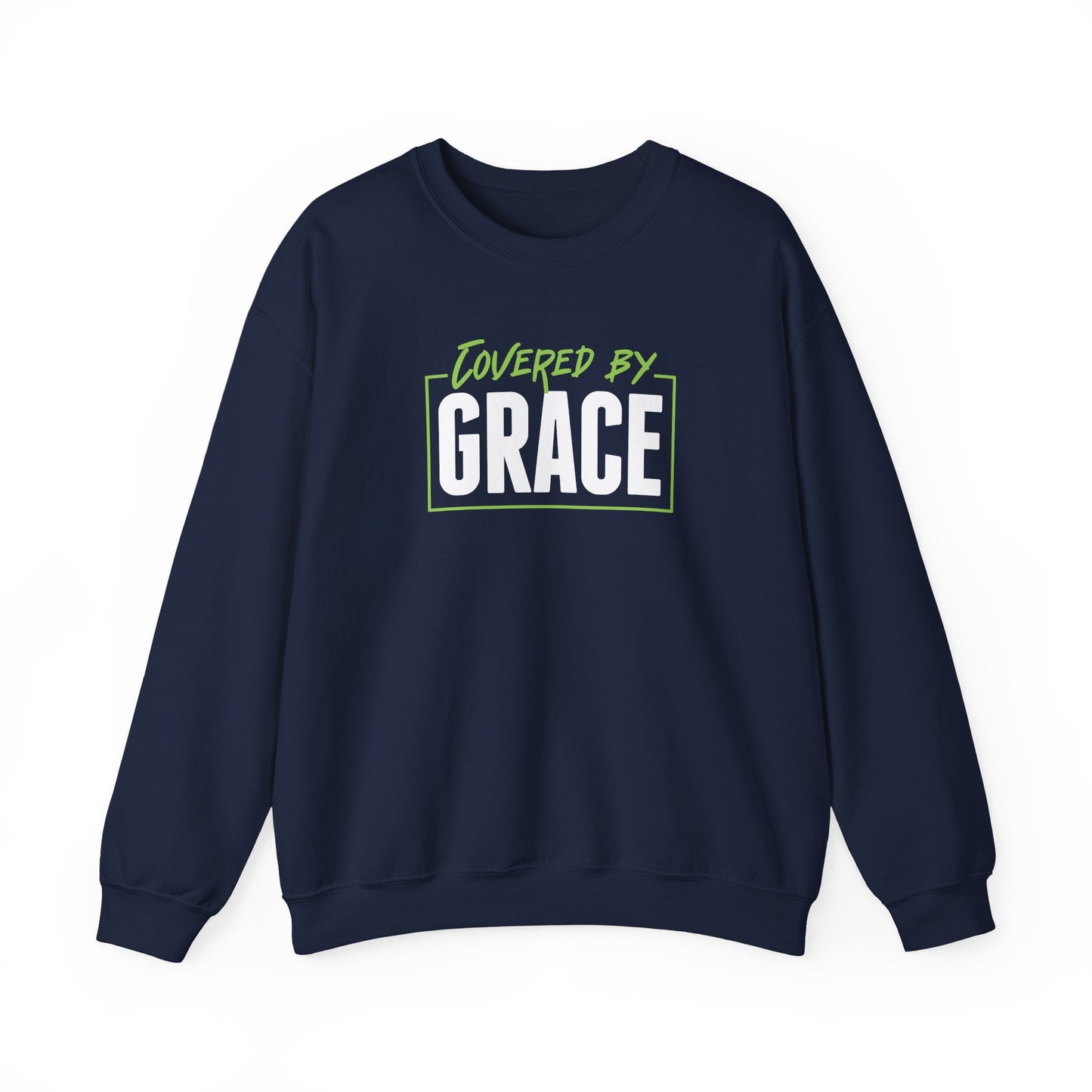 Covered By Grace Sweatshirt