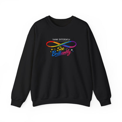 Think Differently See Brilliantly Sweatshirt