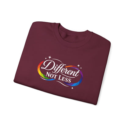 Different Not Less Sweatshirt