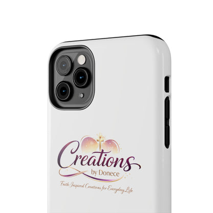 Tough Phone Case - "Creations by Donece" Logo Protective Cover