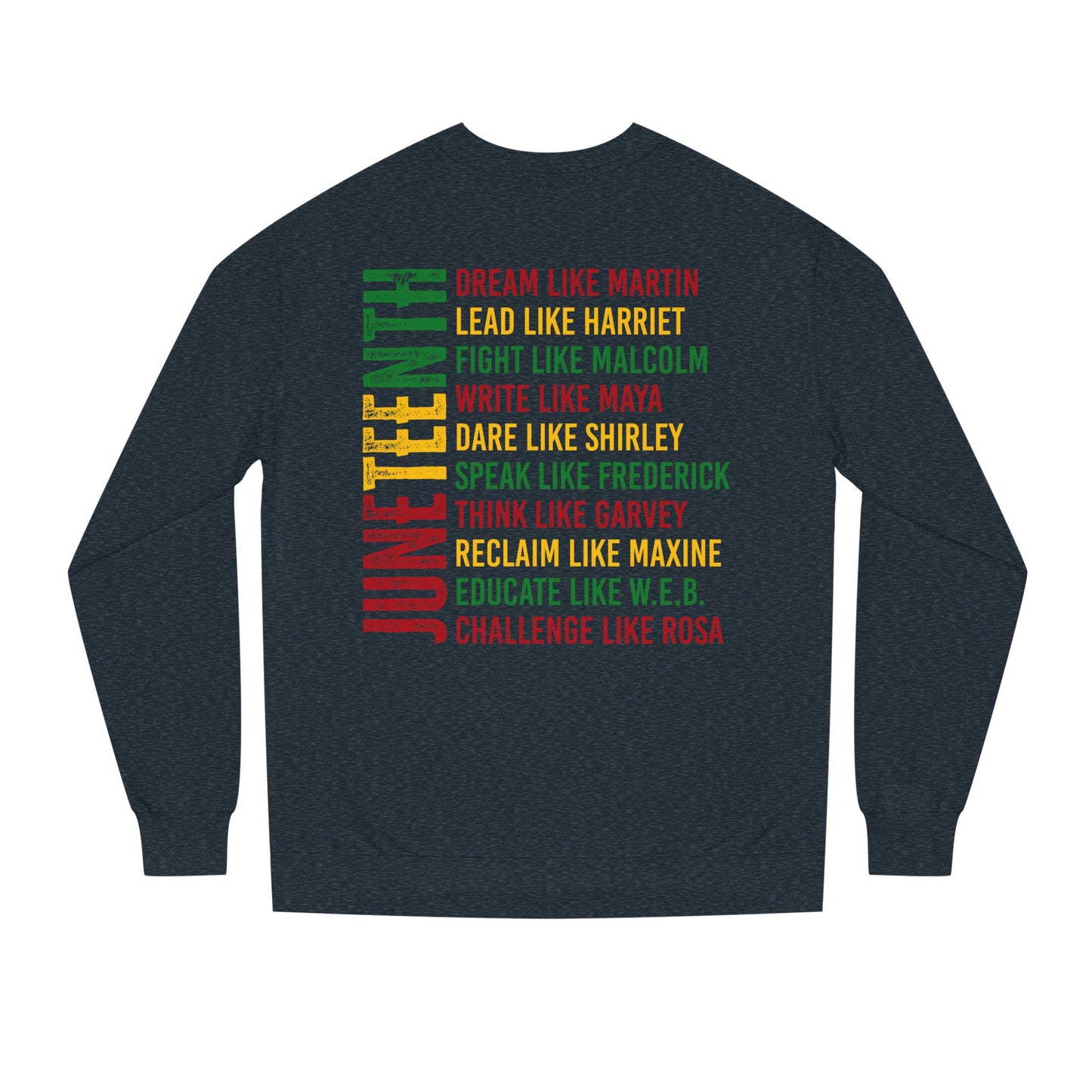 Juneteenth Icons Sweatshirt — "Lead Like Harriet, Fight Like Malcolm" Heritage Crewneck