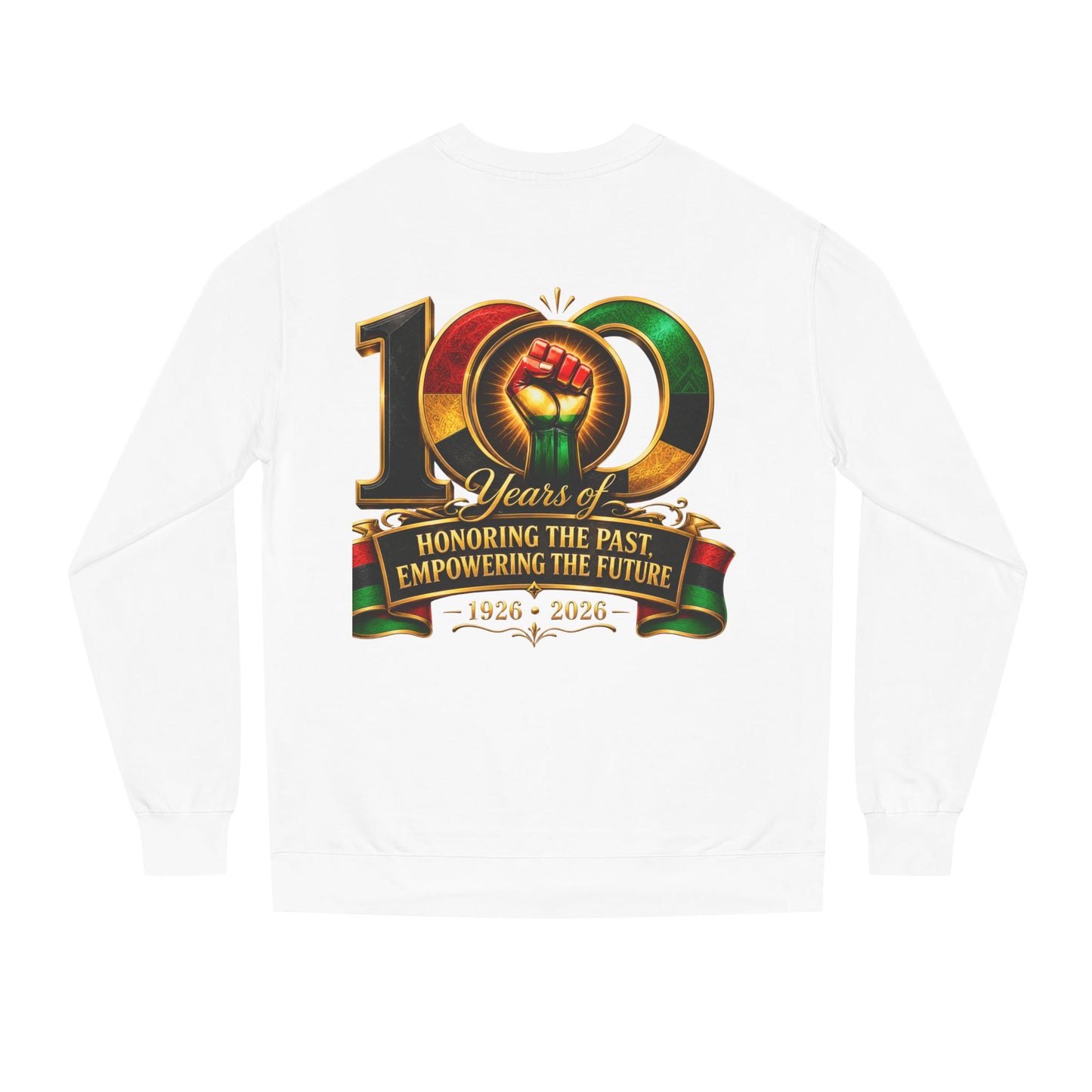 100 Years Anniversary Sweatshirt – "Honoring the Past, Empowering the Future"