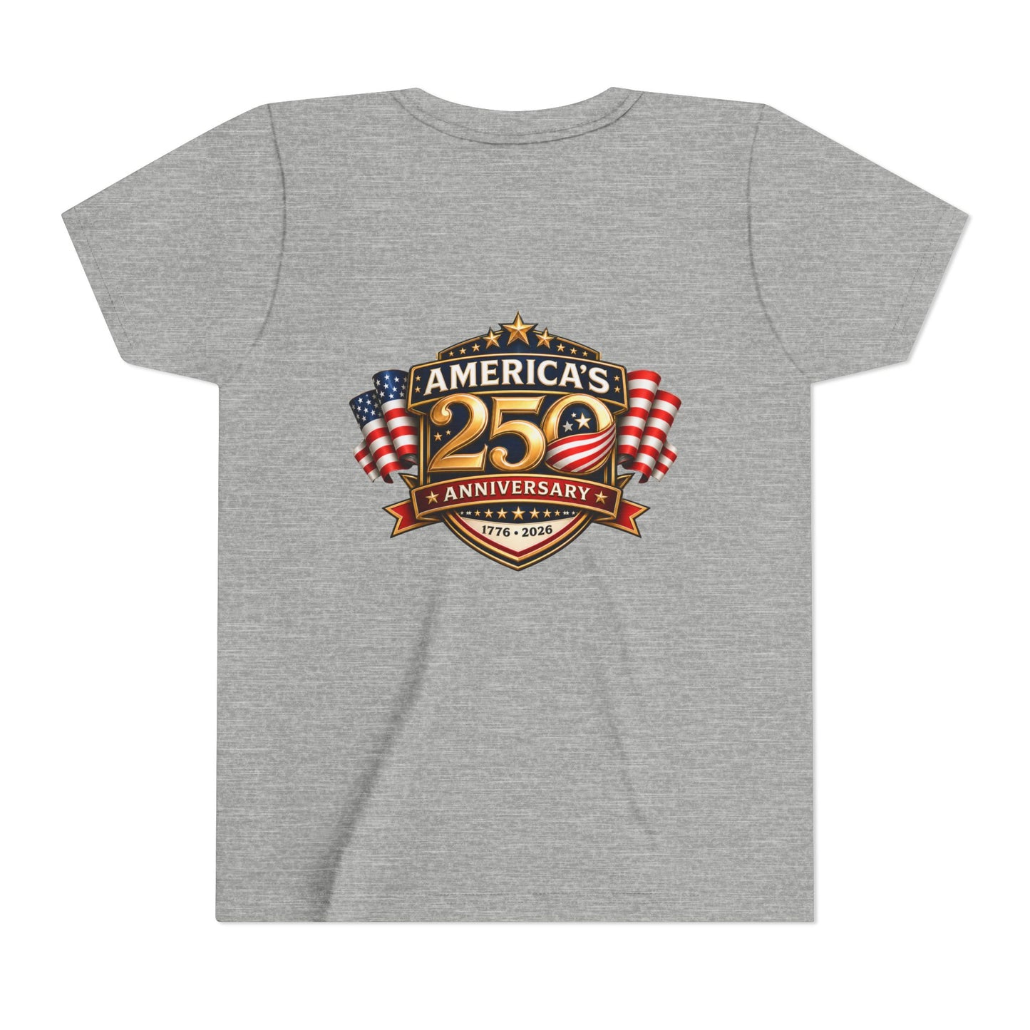 America's 250th Anniversary Youth Tee - Patriotic 1776–2026 Celebration Shirt