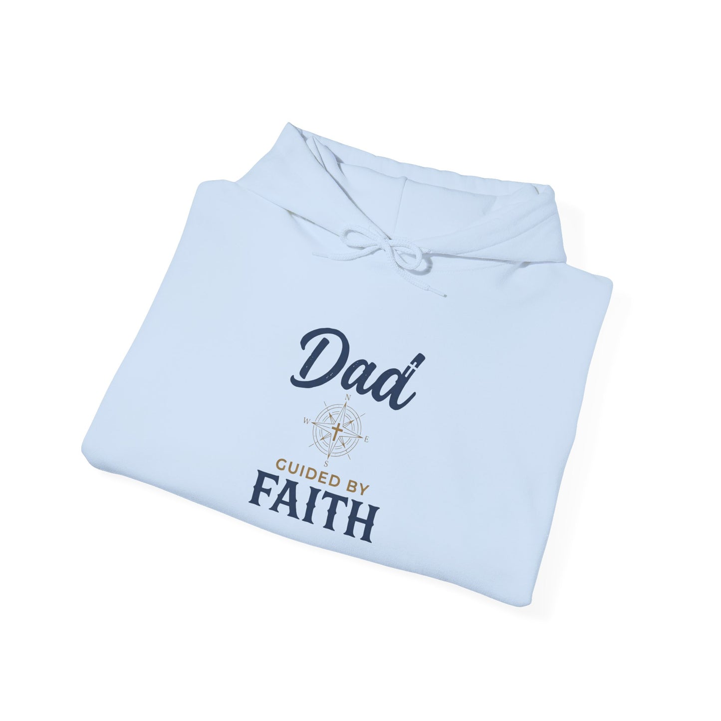 Dad Guided By Faith Hoodie