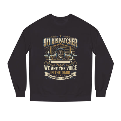 911 Dispatcher Crewneck Sweatshirt — "We Are The Voice In The Dark" Tribute