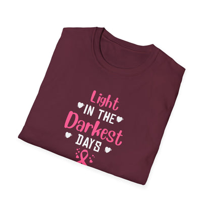 Light in the Darkest Days T-Shirt