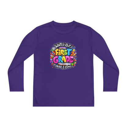 First Grade Kids Long Sleeve Tee — "Watch Out! First Grade Here I Come" Back-to-School Shirt