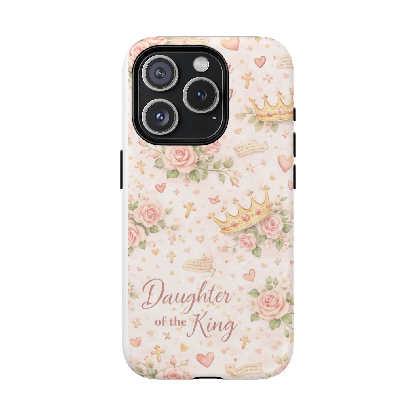 Daughter of the King Floral Phone Case — Tough Magnetic Protective Cover