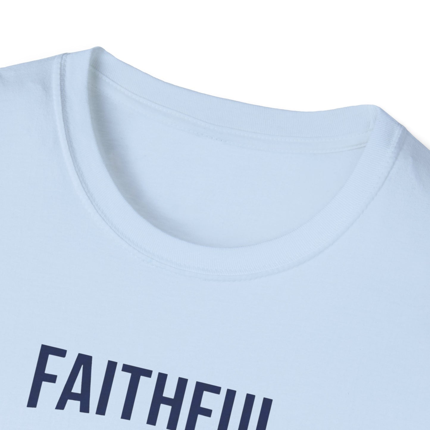 Faithful Dad Strong Leader T-Shirt