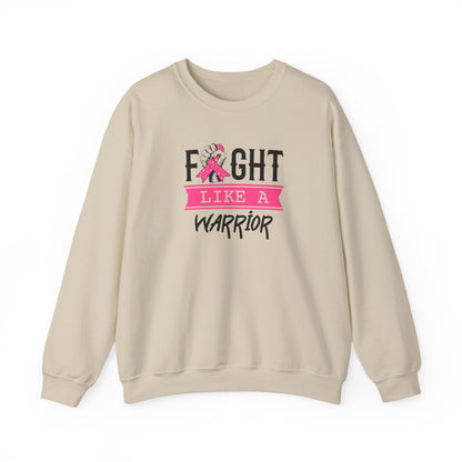 "Fight Like a Warrior" Sweatshirt
