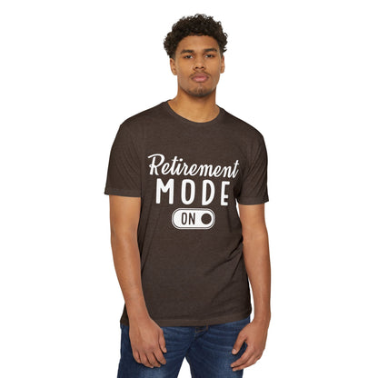 Retirement Mode On T-Shirt