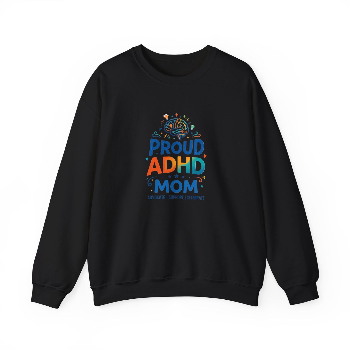 Proud ADHD Mom Crewneck Sweatshirt