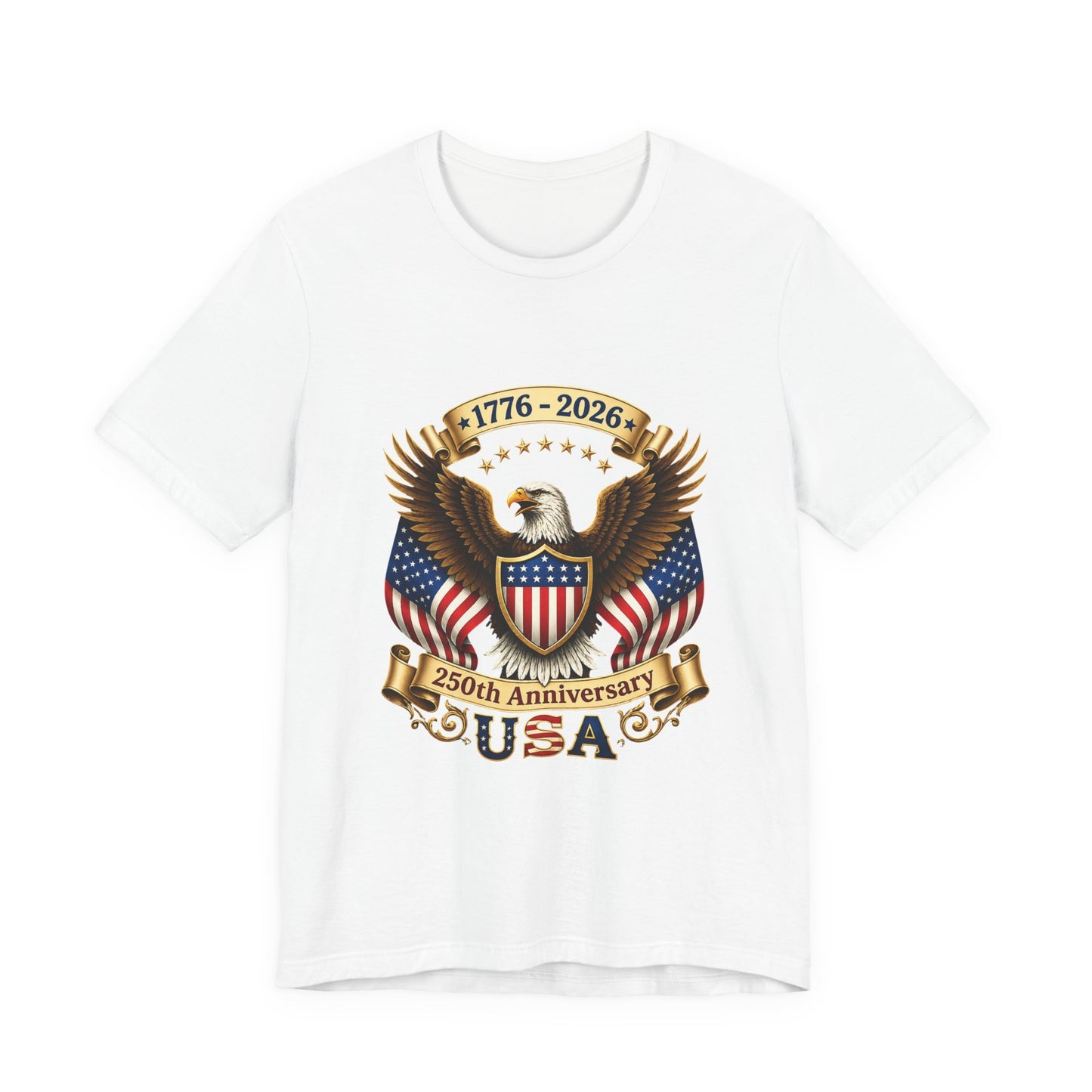 250th Anniversary USA Eagle T-Shirt — 1776–2026 Patriotic Tee