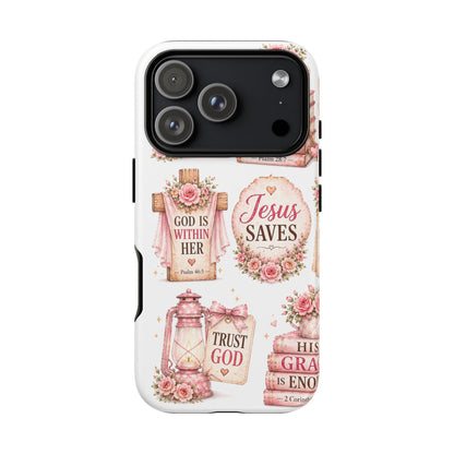 Christian Phone Case — Jesus Saves Floral Tough Case with 'God Is Within Her' & 'Trust God' Design