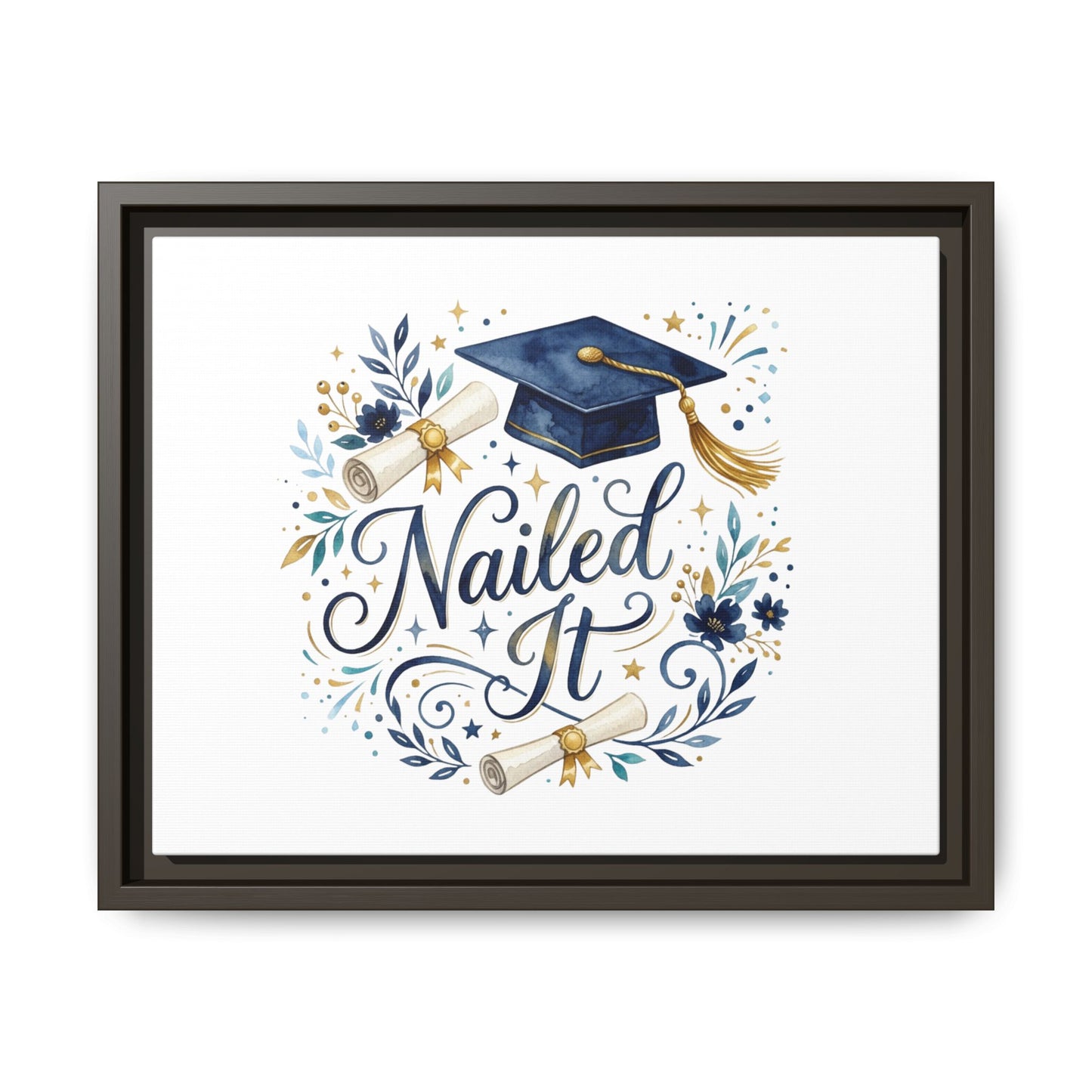 Nailed It Graduation Matte Canvas Print (Framed)