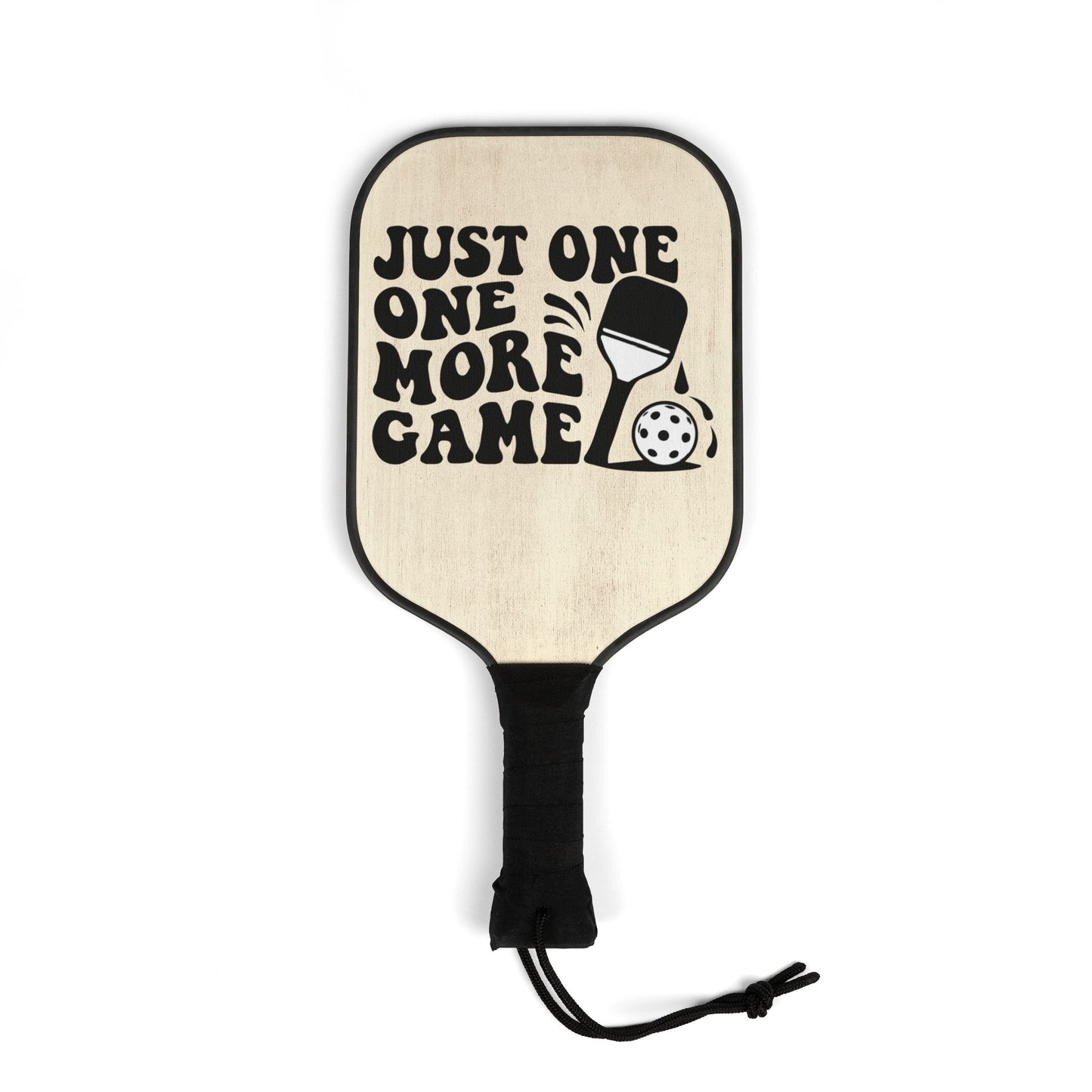 Pickleball Paddle Set — "Just One More Game" Design