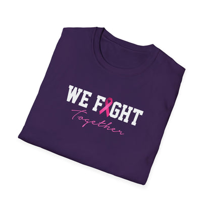 We Fight Together T-Shirt