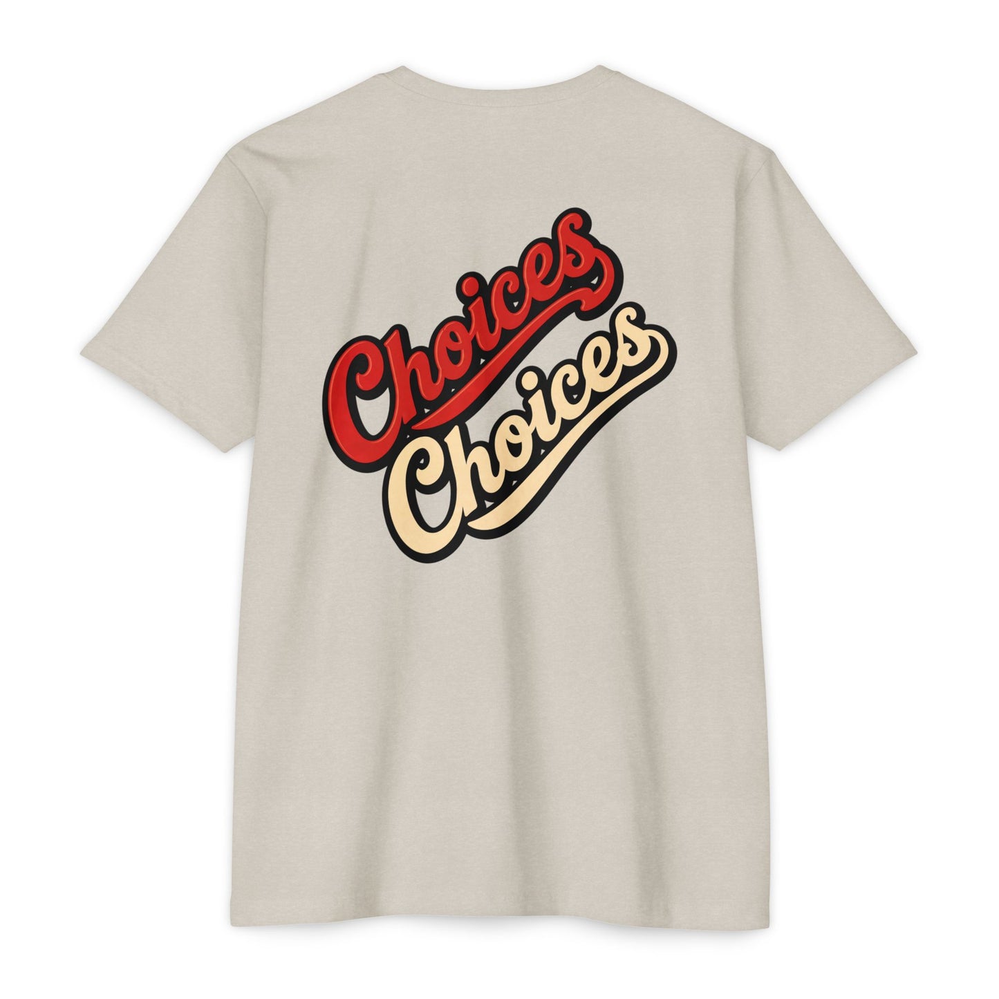 Choices Script T-Shirt — Retro Double-Word Graphic Tee