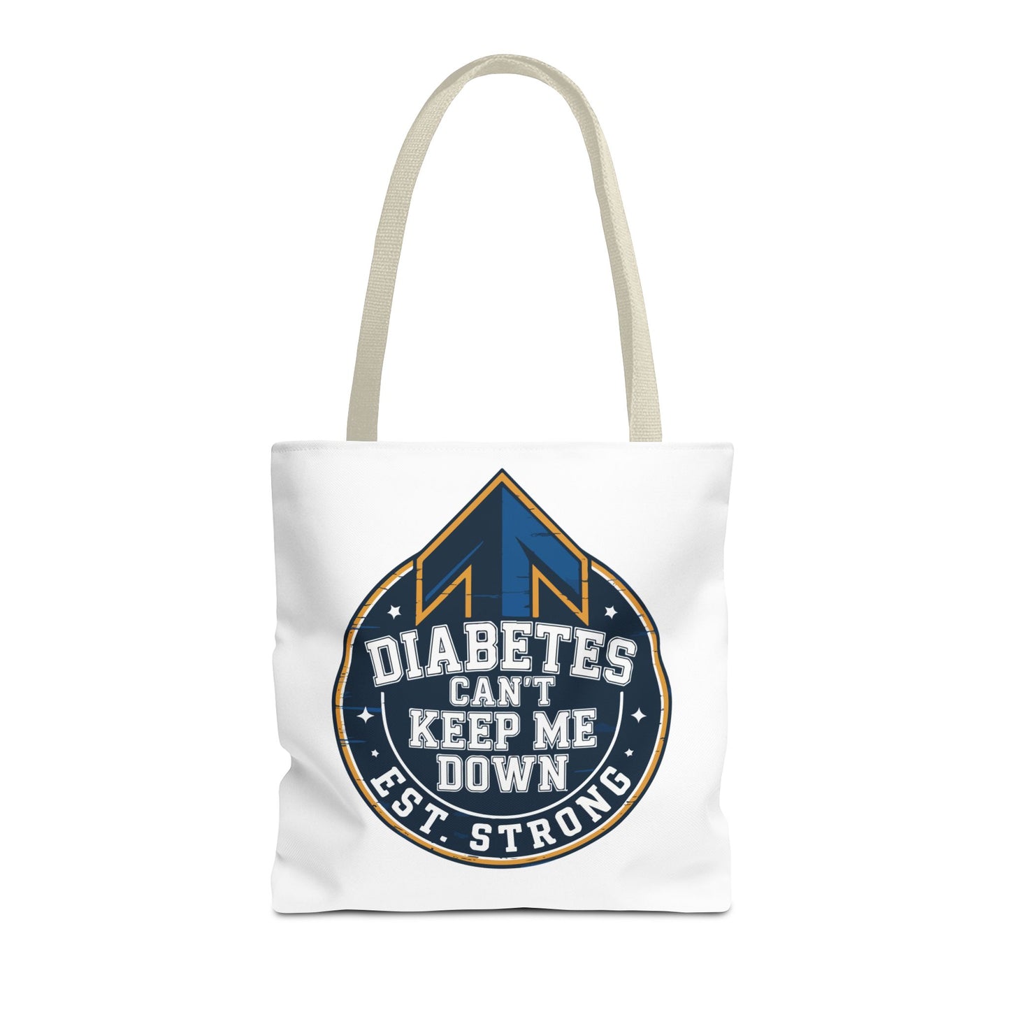 Diabetes Can't Keep Me Down Tote Bag — Inspirational Diabetes Awareness Shopper