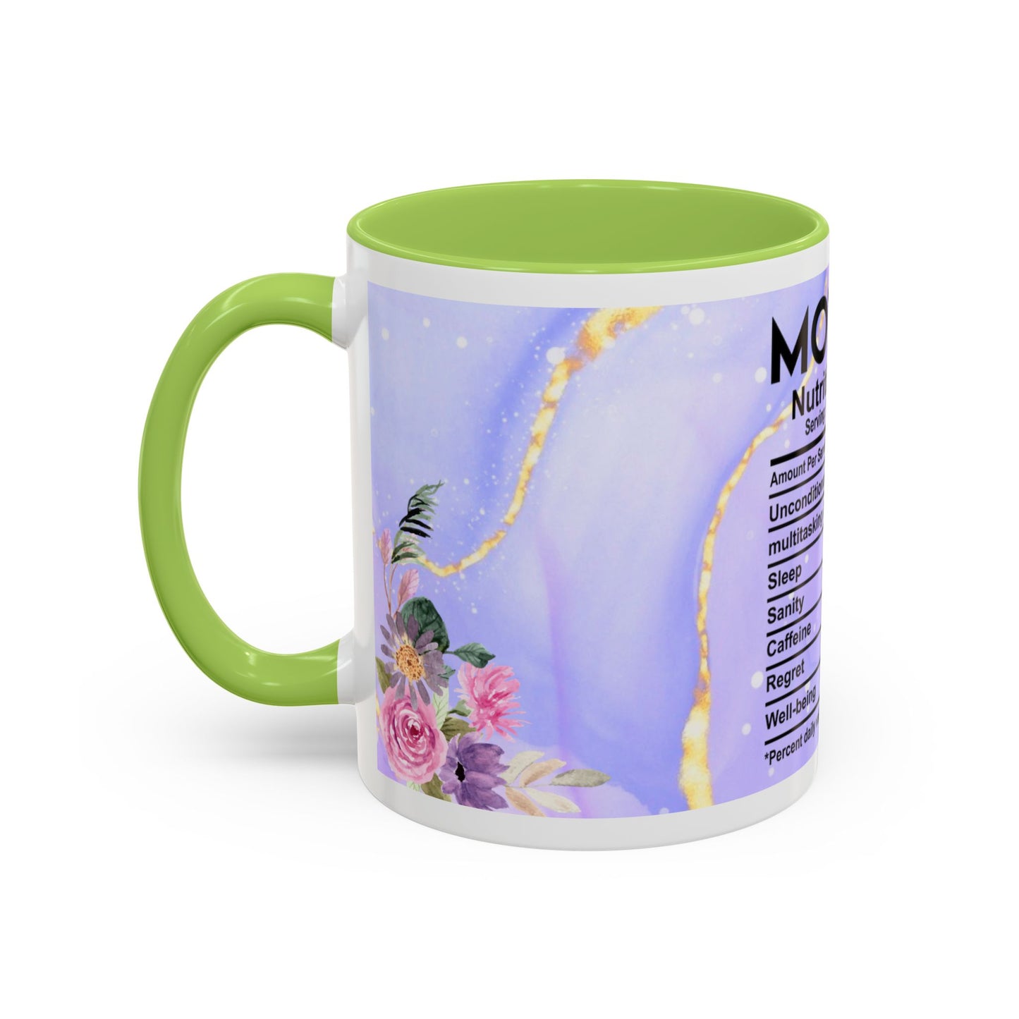 Mother Nutrition Facts Coffee Mug — Floral “Amazing Mom” 11/15oz Accent Mug