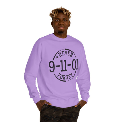 Sweatshirt — "Never Forget 9-11-01" Memorial Crewneck