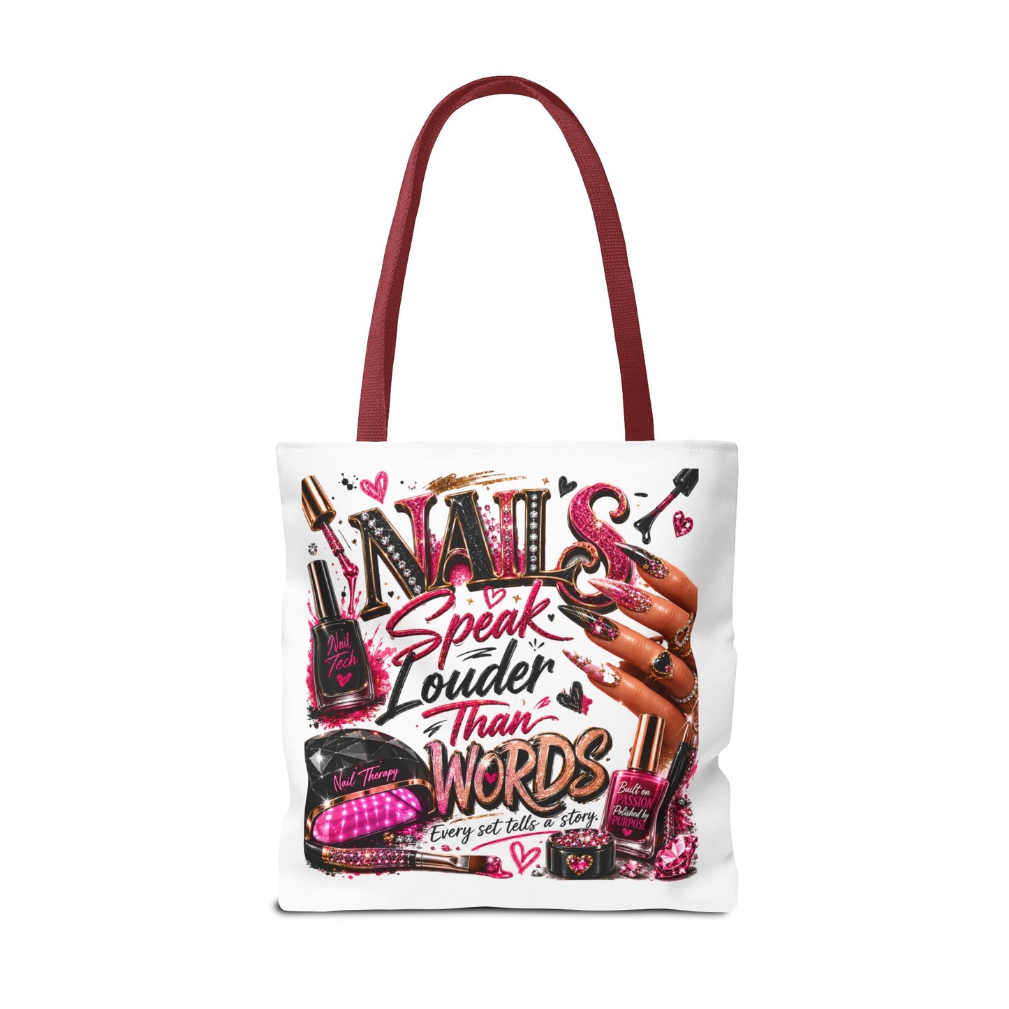 Nails Speak Louder Than Words Tote Bag