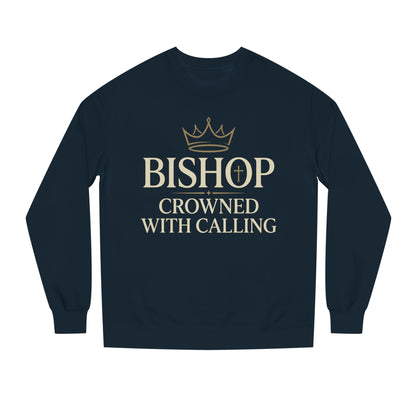 Bishop Crowned With Calling Sweatshirt