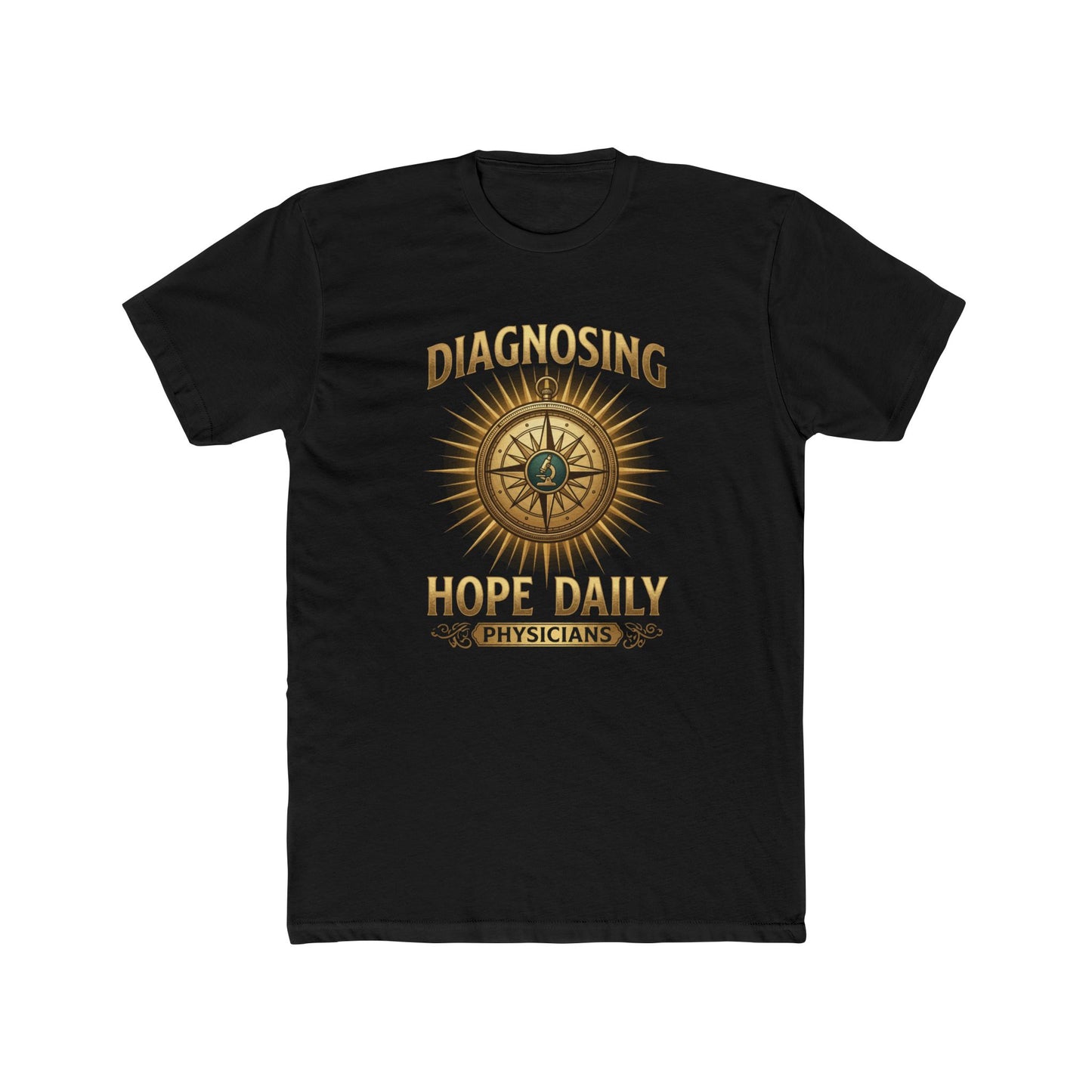 Diagnosing Hope Daily Physicians T-Shirt — Compass Medical Tee for Doctors