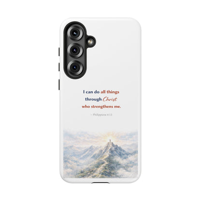 Christian Phone Case – “I Can Do All Things Through Christ” Inspirational Tough Case