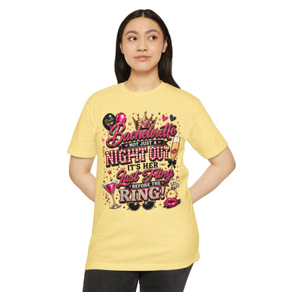 Bachelorette Party T-Shirt — "Not Just a Night Out, It’s Her Last Fling Before the Ring"