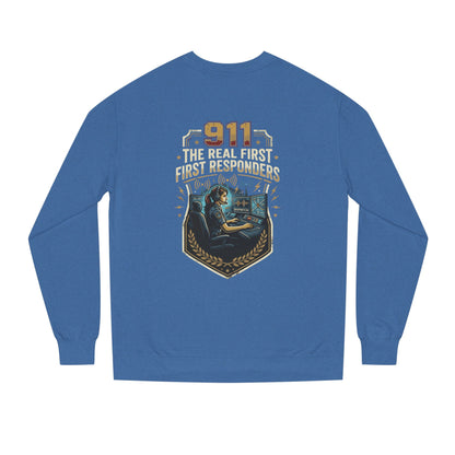 911 Dispatcher Crewneck Sweatshirt — “The Real First Responders” Tribute