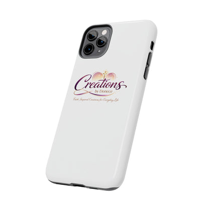 Tough Phone Case - "Creations by Donece" Logo Protective Cover