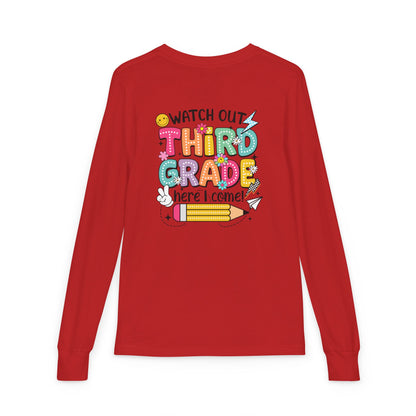 Youth Long Sleeve Tee "Watch Out Third Grade Here I Come" Back-to-School Shirt