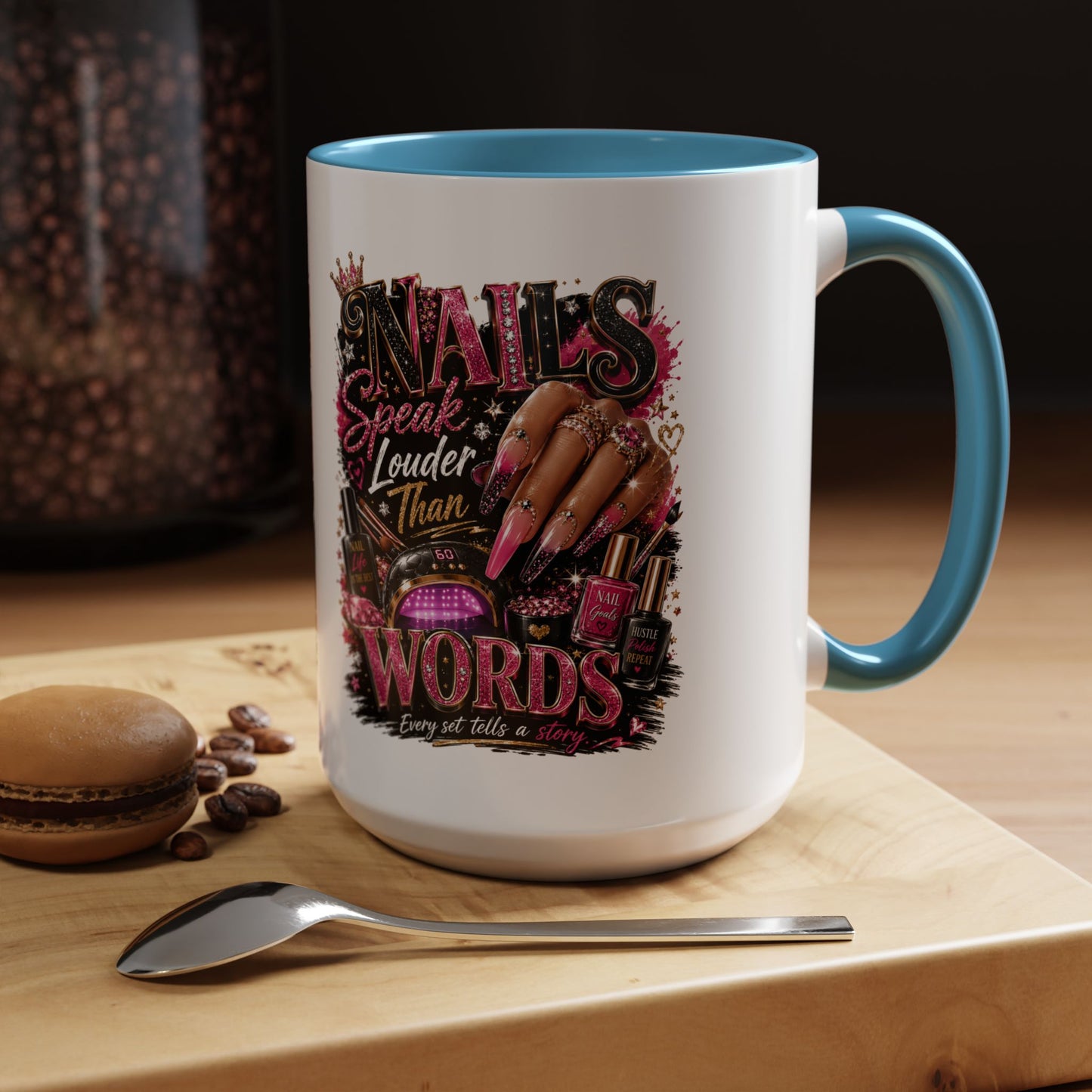 Accent Coffee Mug - "Nails Speak Louder Than Words" Pink Nail Tech Coffee Mug