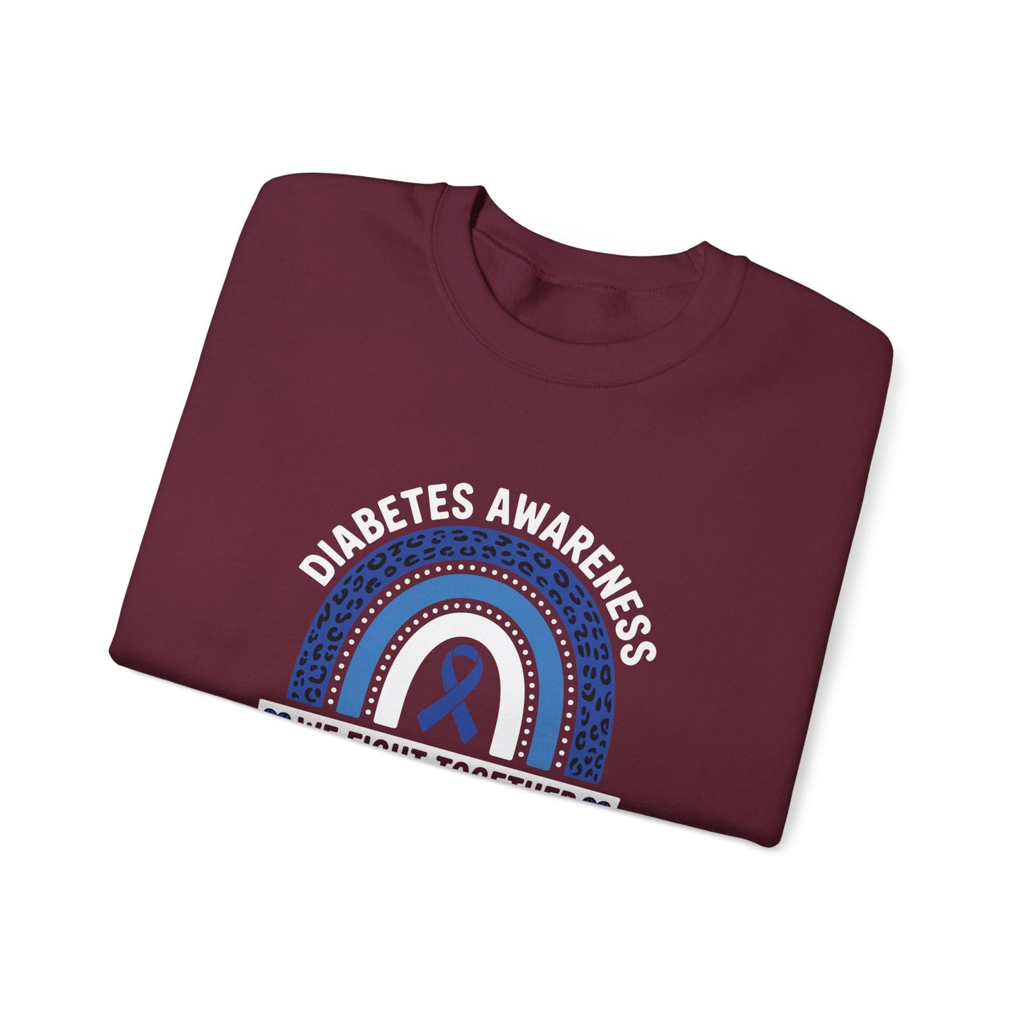 Diabetes Awareness We Fight Together Sweatshirt