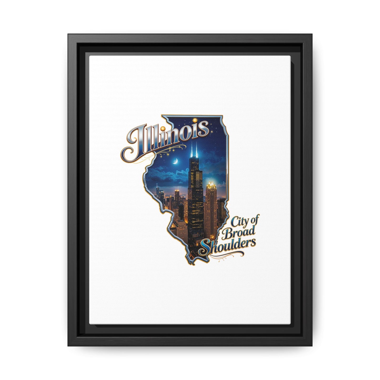 Illinois City of Broad Shoulders Matte Canvas Framed Wall Art