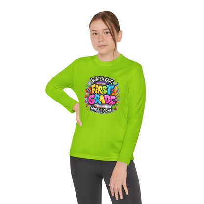 First Grade Kids Long Sleeve Tee — "Watch Out! First Grade Here I Come" Back-to-School Shirt