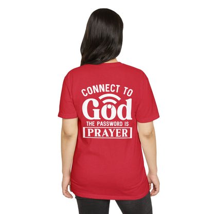 Connect to God T-Shirt — “The Password Is Prayer” Christian Faith Tee