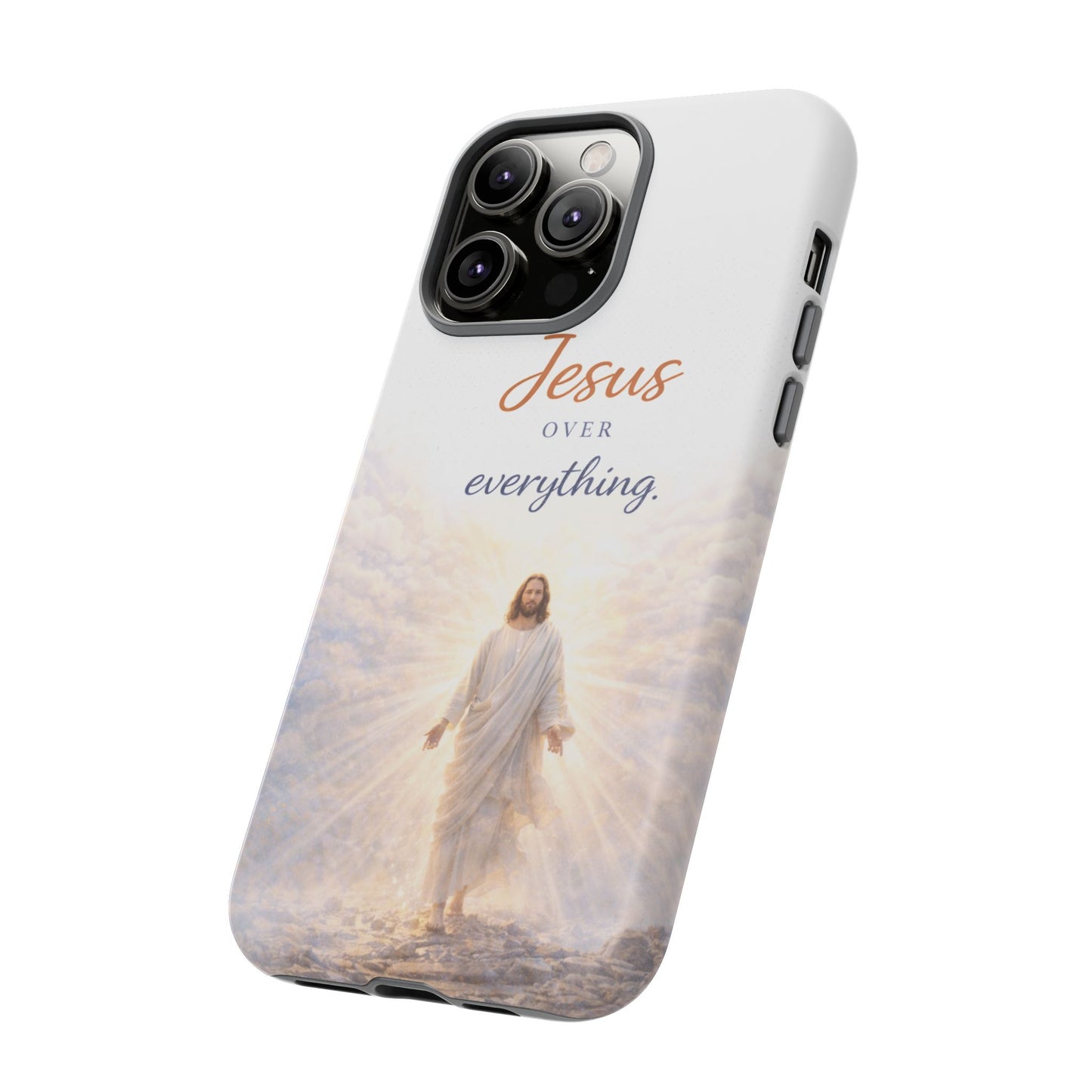 Jesus Over Everything Phone Case