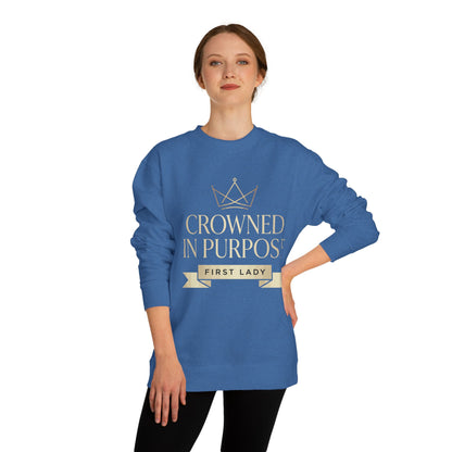 Crowned in Purpose Sweatshirt — First Lady Inspirational Crewneck