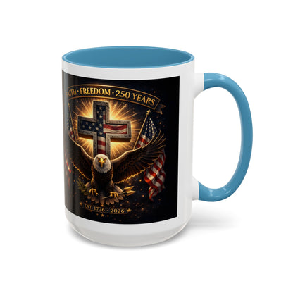 Patriotic Faith & Freedom Accent Coffee Mug — Eagle, Cross & American Flag (1776–2026)