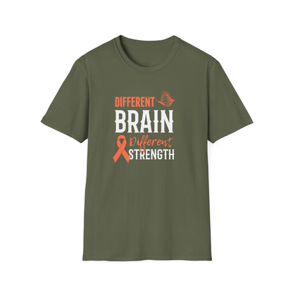 Different Brain Different Strength T-Shirt