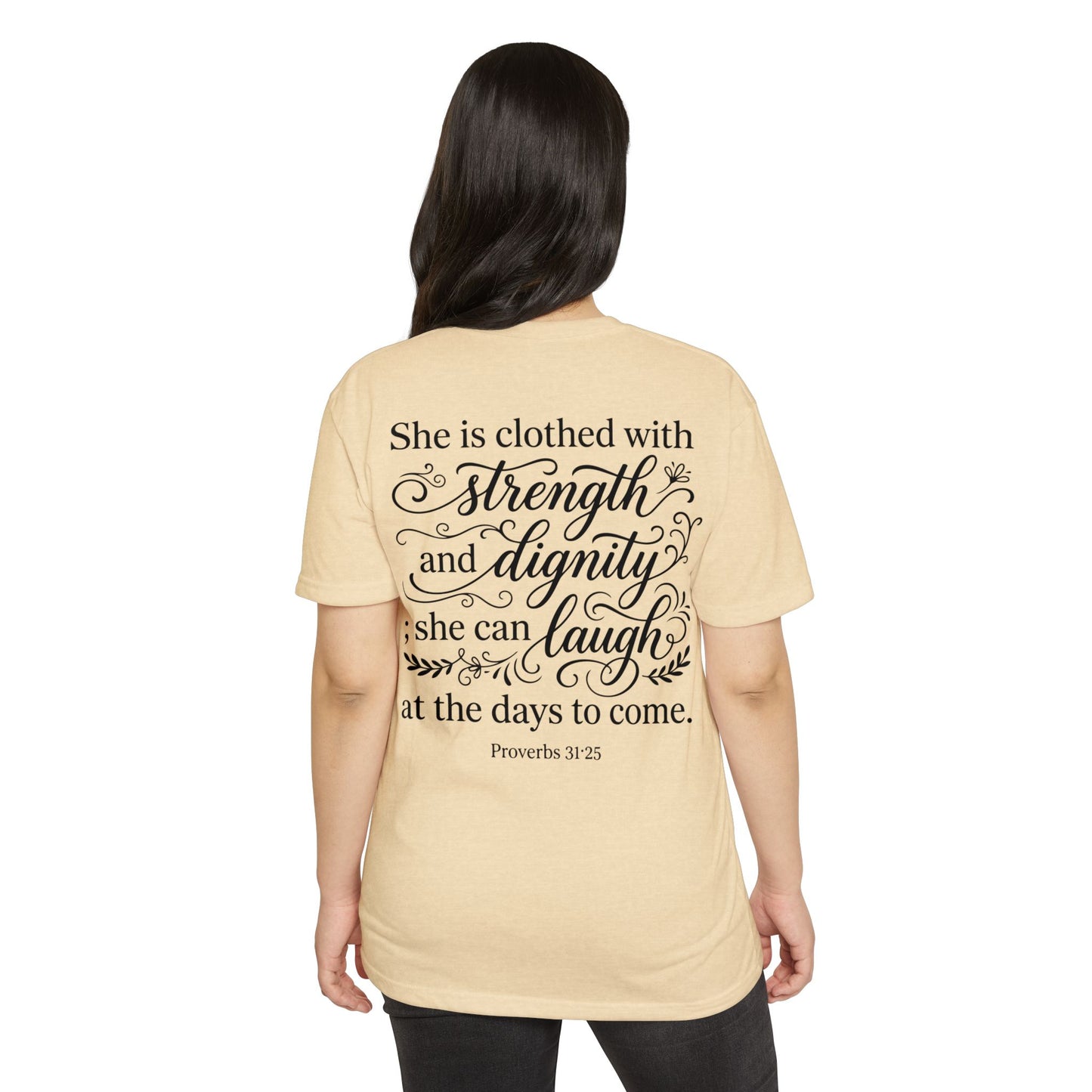 Proverbs 31:25 Inspirational T‑Shirt — "She is clothed with strength and dignity" Faith Tee