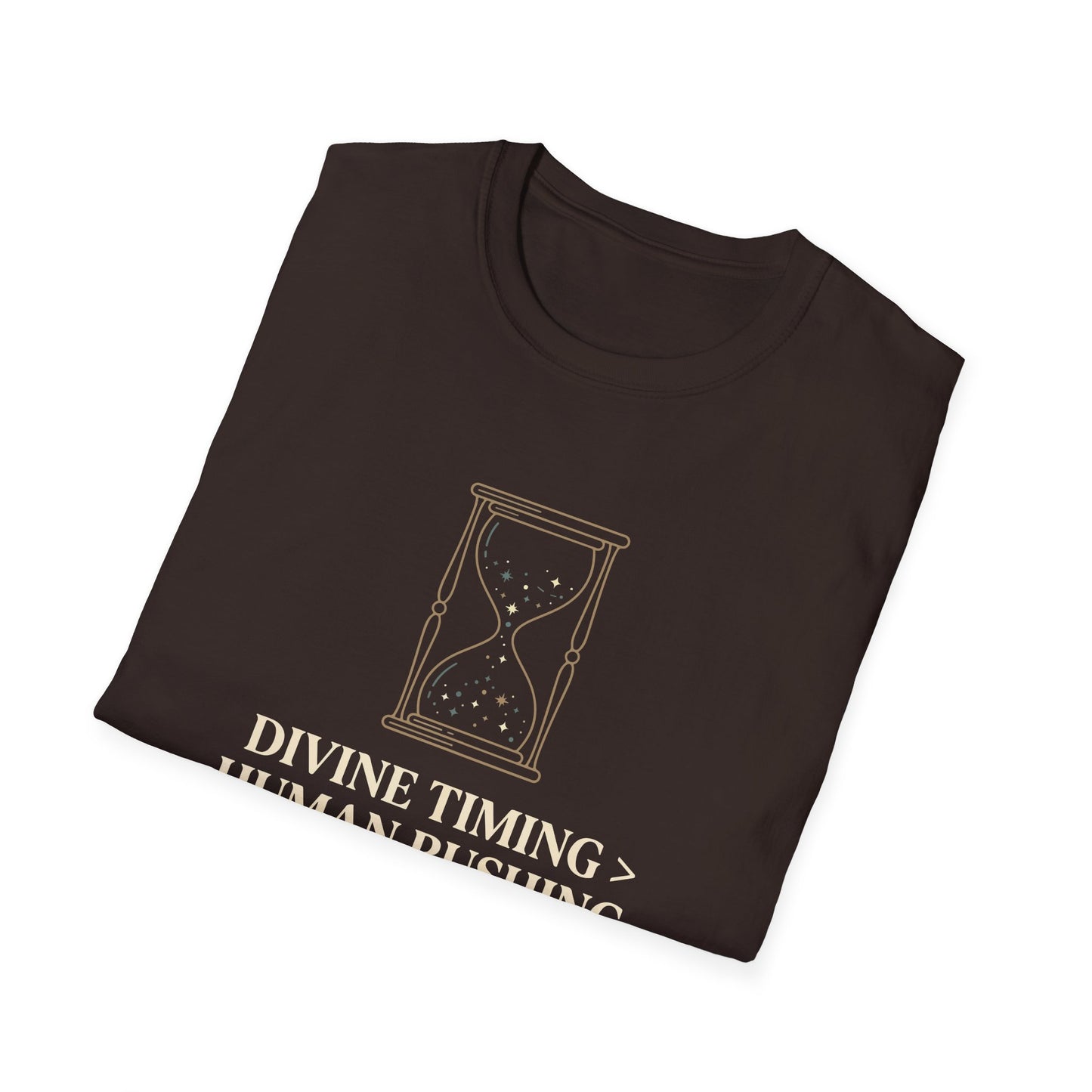 Divine Timing Human Rushing T-Shirt